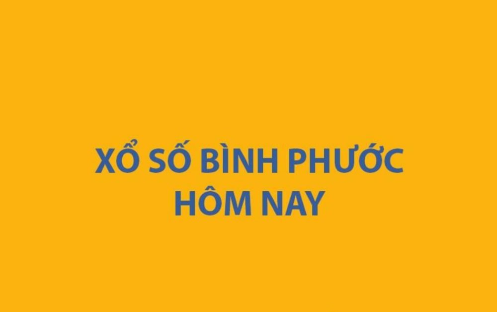 XSBP 8/8 - Kết quả xổ số Bình Phước hôm nay ngày 8/8/2026