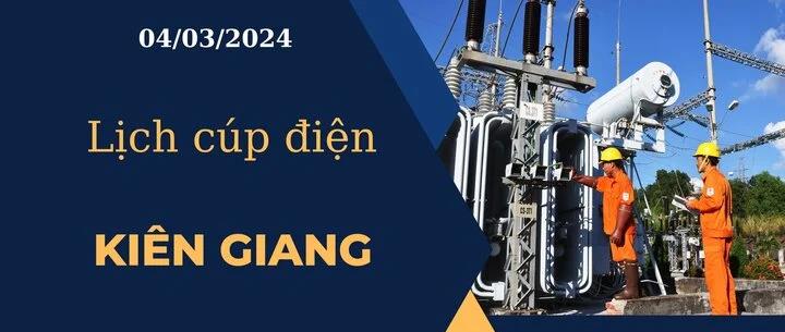 Kiên Giang: Lịch cúp điện hôm nay ngày 04/03/2024