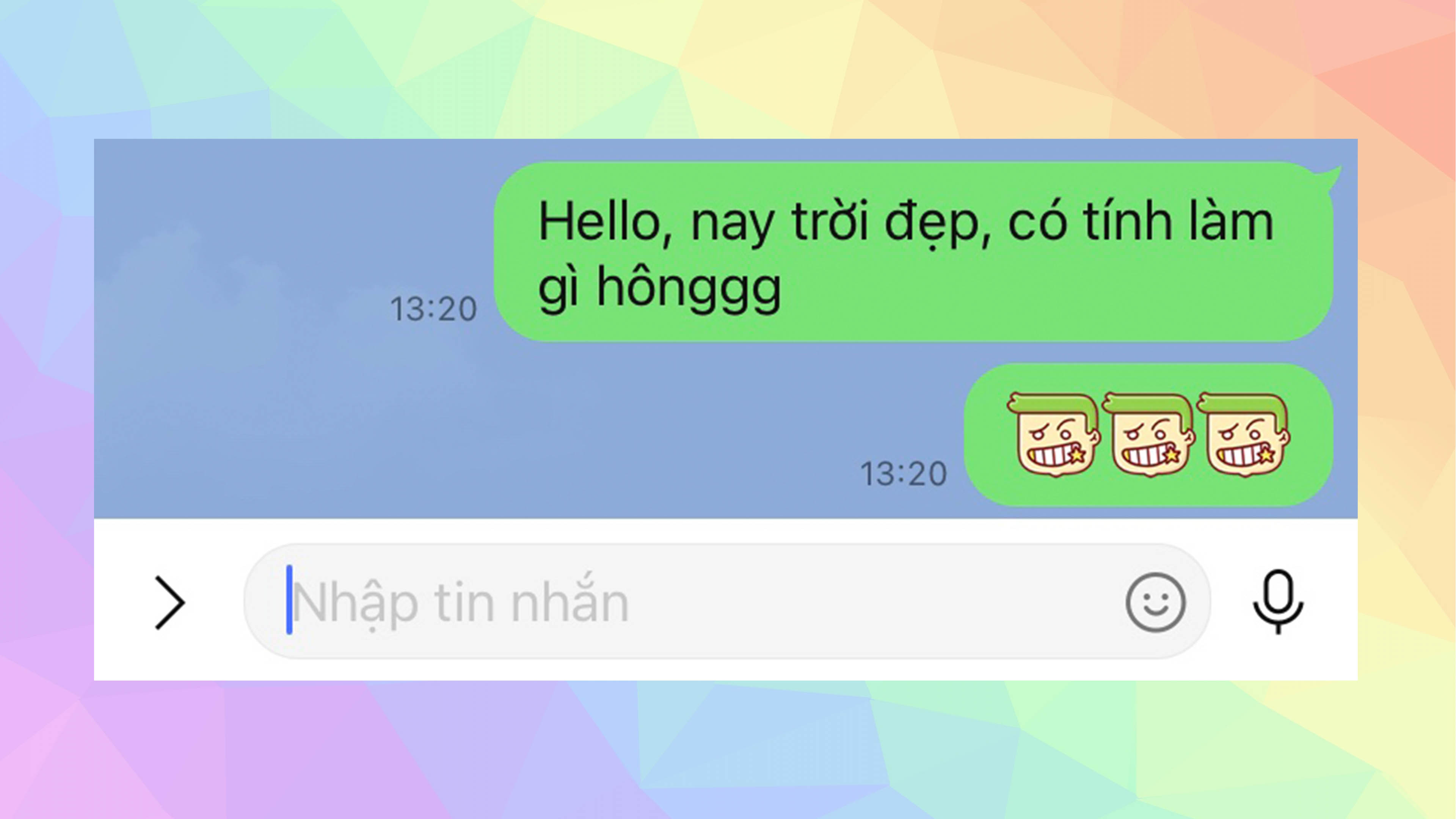 Đôi khi chúng ta không cần quá cầu kỳ cho một tin bắt chuyện